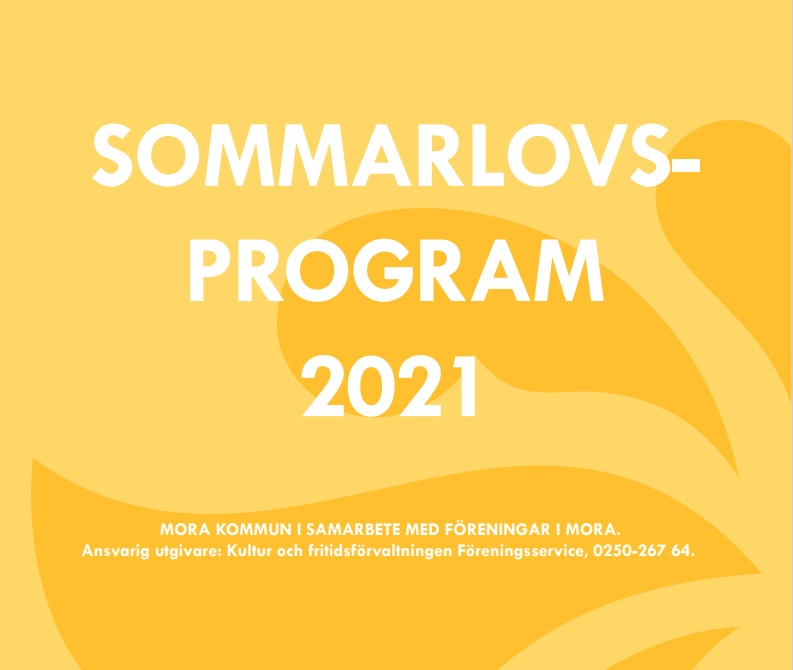 Sommarlovsprogram för unga i Mora 2021.